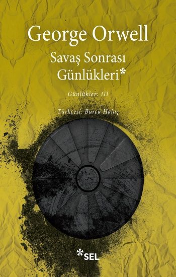 Savaş Sonrası Günlükleri - Günlükler 3 - Sel Yayıncılık Kitap