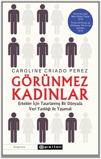 Görünmez Kadınlar - Epsilon Yayınları Kitap