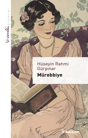Mürebbiye - Livaneli Kitaplığı - İnkılap Kitabevi Kitap