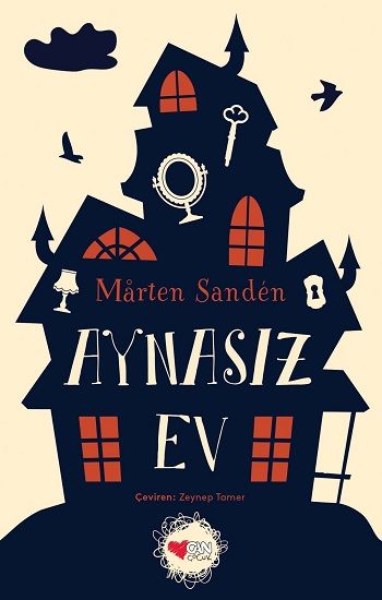 Aynasız Ev - Can Çocuk Yayınları Kitap