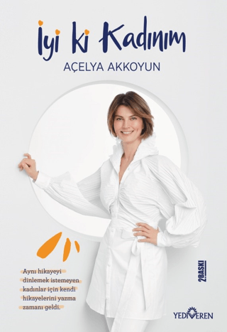 İyi ki Kadınım - Yediveren Yayınları Kitap
