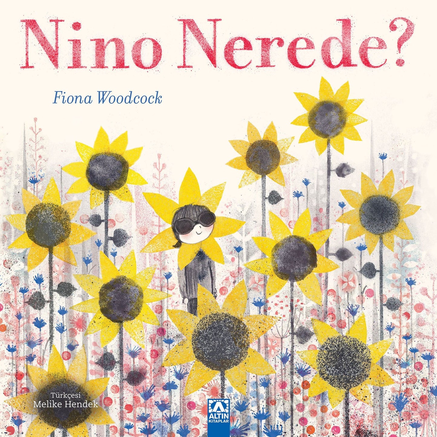 Nino Nerede? - Altın Kitaplar - Çocuk Kitapları Kitap