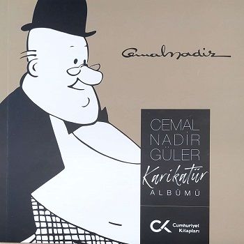 Cemal Nadir Güler Karikatür Albümü - Cumhuriyet Kitapları Kitap