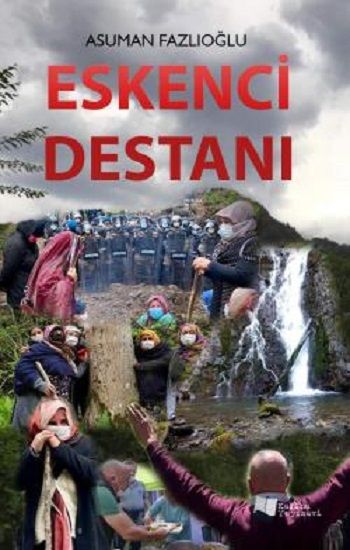 Eskenci Destanı - Karina Yayınevi Kitap