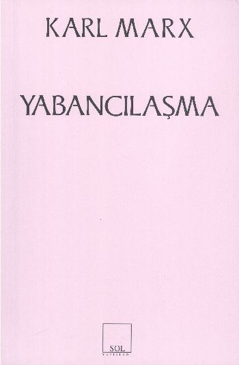 Yabancılaşma - Karl Marx, Genel Politika Türkçe kitap kapağı