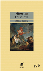 Mitostan Felsefeye - Ayrıntı Yayınları Kitap