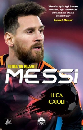 Messi - Futbol'un Mozart'ı - Martı Yayınları Kitap