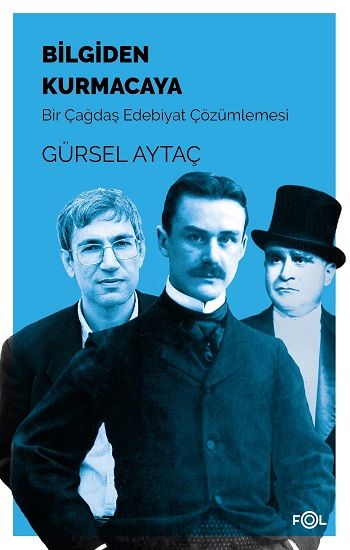 Bilgiden Kurmacaya - Fol Kitap Kitap