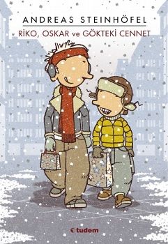 Riko Oskar ve Gökteki Cennet (Ciltli) - Tudem Yayınları Kitap