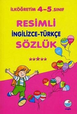 İlköğretim Resimli İngilizce-Türkçe Sözlük - Engin Yayınevi Kitap