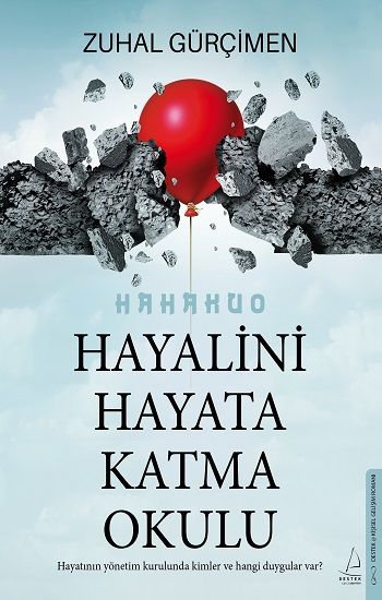 Hayalini Hayata Katma Okulu - Destek Yayınları Kitap
