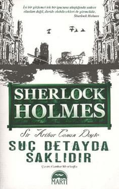 Suç Detayda Saklıdır - Sherlock Holmes Sir Arthur Conan Doyle Türkçe kitap kapağı