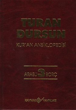 Kur’an Ansiklopedisi Cilt: 3 Arabu-Borç - Kaynak Yayınları Kitap