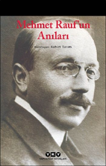 Mehmet Rauf’un Anıları - Yapı Kredi Yayınları Kitap