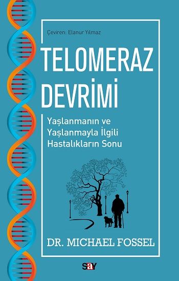Telomeraz Devrimi - Say Yayınları Kitap