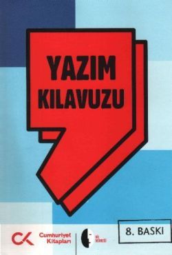 Yazım Kılavuzu - Kolektif, Yazım Kılavuzları Türkçe kitap kapağı