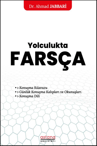 Yolculukta Farsça - Astana Yayınları Kitap