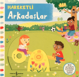 Hareketli Arkadaşlar - İş Bankası Kültür Yayınları Kitap