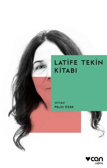 Latife Tekin Kitabı - Can Yayınları Kitap