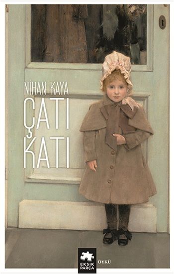 Çatı Katı - Eksik Parça Yayınları Kitap