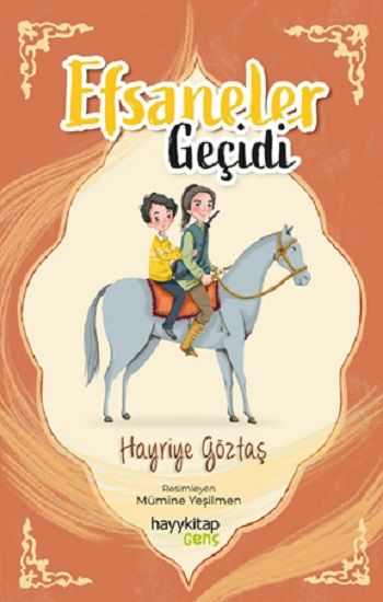 Efsaneler Geçidi - Hayykitap Kitap
