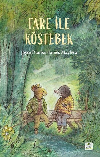 Fare ile Köstebek - Elma Çocuk Kitap