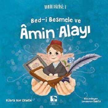 Bed-i Besmele ve Amin Alayı - Tarih Dizisi 1 - Çınaraltı Yayınları Kitap
