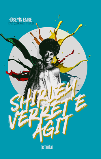 Shirley Verret’e Ağıt - Peron Kitap Kitap