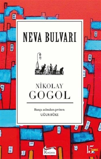 Neva Bulvarı ( Bez Ciltli) - Koridor Yayıncılık Kitap