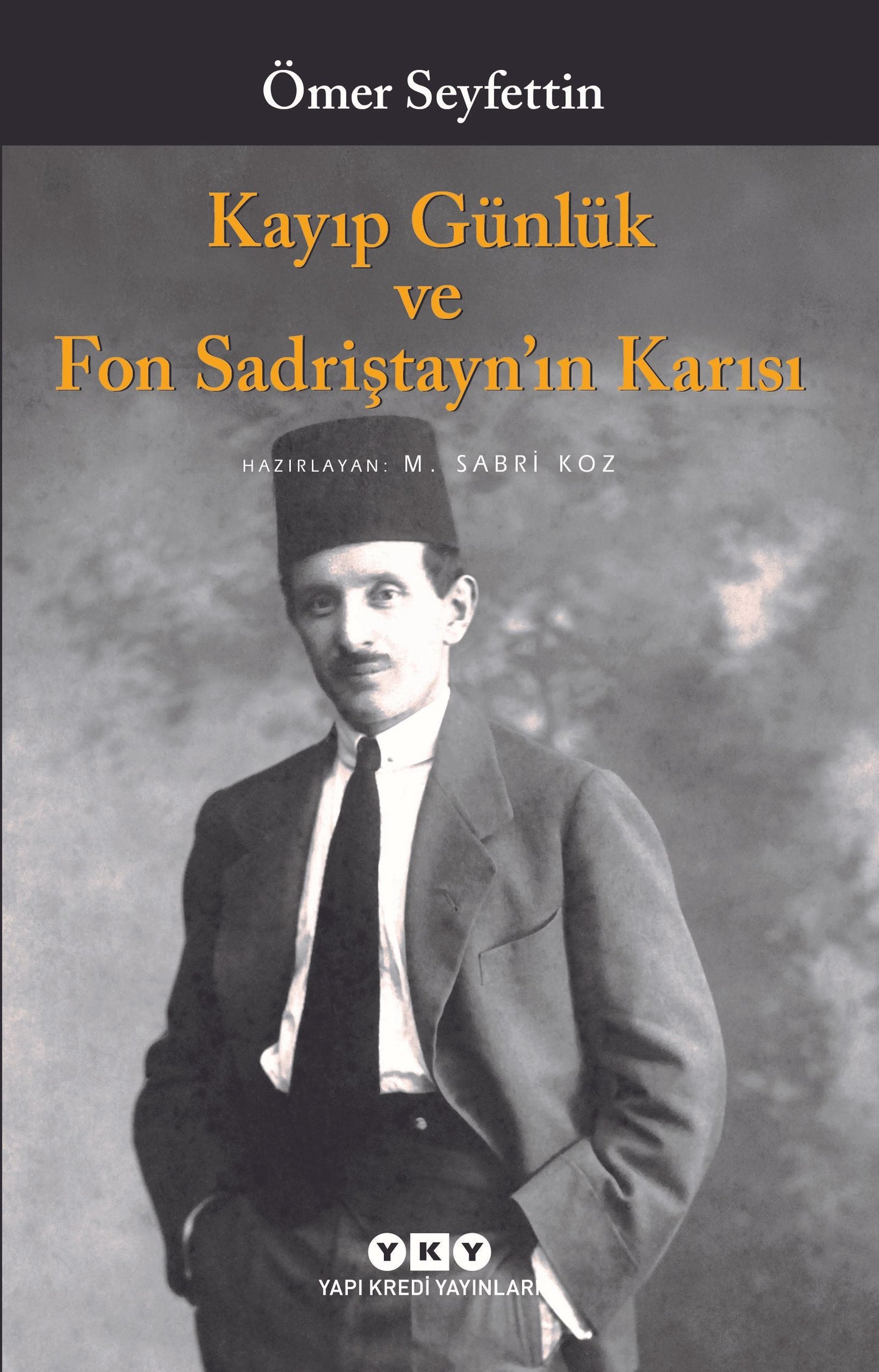 Kayıp Günlük ve Fon Sadriştayn’ın Karısı - Yapı Kredi Yayınları Kitap