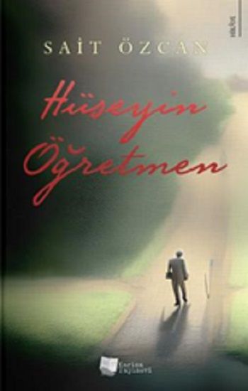 Hüseyin Öğretmen - Karina Yayınevi Kitap