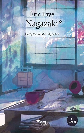Nagazaki - Sel Yayıncılık Kitap
