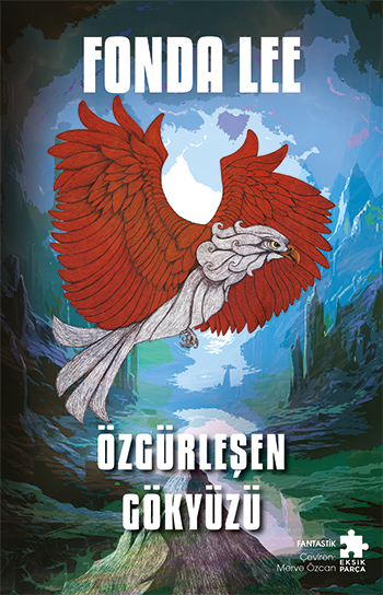 Özgürleşen Gökyüzü - Eksik Parça Yayınları Kitap