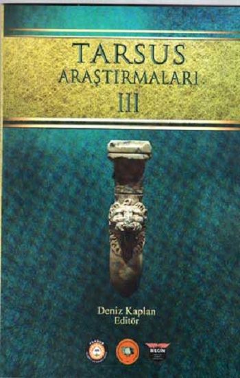 Tarsus Araştırmaları III - Bilgin Kültür Sanat Kitap