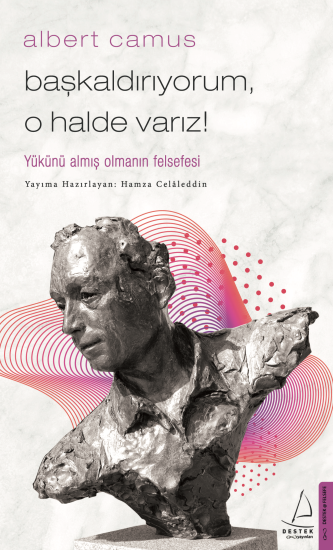 Başkaldırıyorum, O Halde Varız - Destek Yayınları Kitap