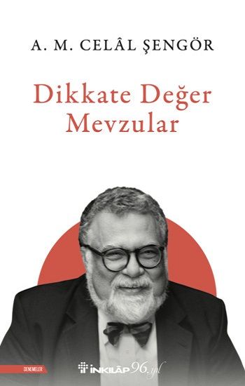 Dikkate Değer Mevzular - İnkılap Kitabevi Kitap