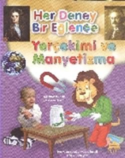 Her Deney Bir Eğlence - Yerçemi ve Manyetizma - Martı Yayınları Kitap