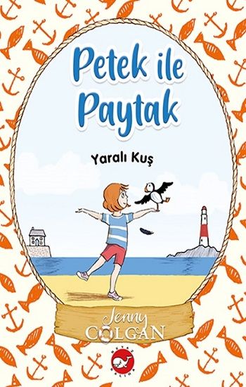Yaralı Kuş - Petek ile Paytak 1 - Beyaz Balina Yayınları Kitap