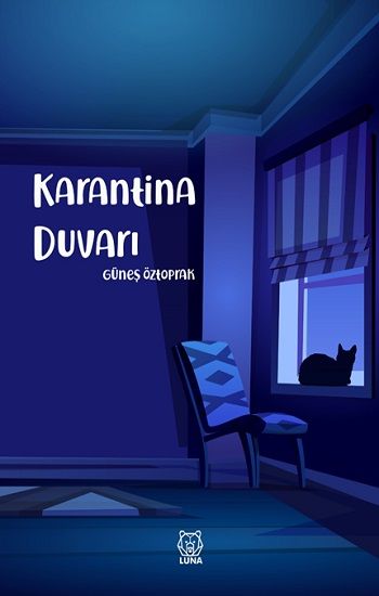 Karantina Duvarı - Luna Yayınları Kitap