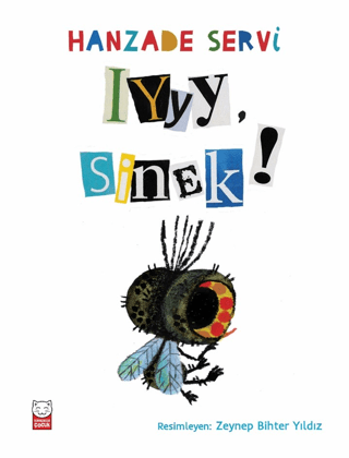 Iyyy, Sinek! - Kırmızı Kedi Yayınevi Kitap