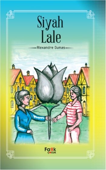 Siyah Lale - Fark Yayınları Kitap