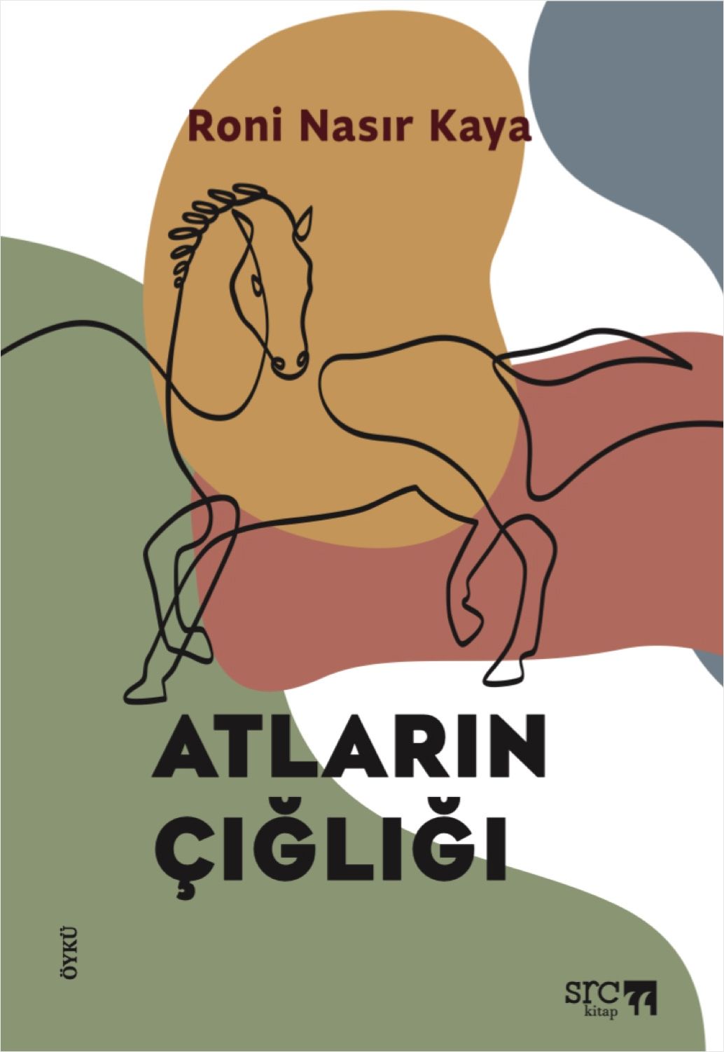 Atların Çığlığı - SRC Kitap Kitap
