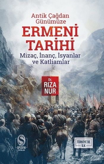 Antik Çağdan Günümüze Ermeni Tarihi - Spesifik Yayınları Kitap