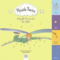 Küçük Prens İle Bir Gün - 1001 Çiçek Kitaplar Kitap