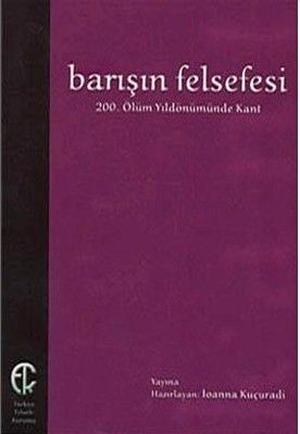 Barışın Felsefesi İoanna Kuçuradi Türkçe kitap kapağı