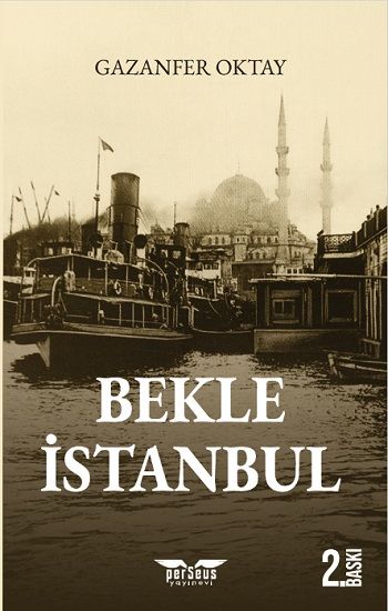 Bekle İstanbul - Perseus Kitap
