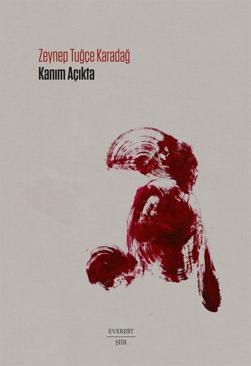Kanım Açıkta - Everest Yayınları Kitap