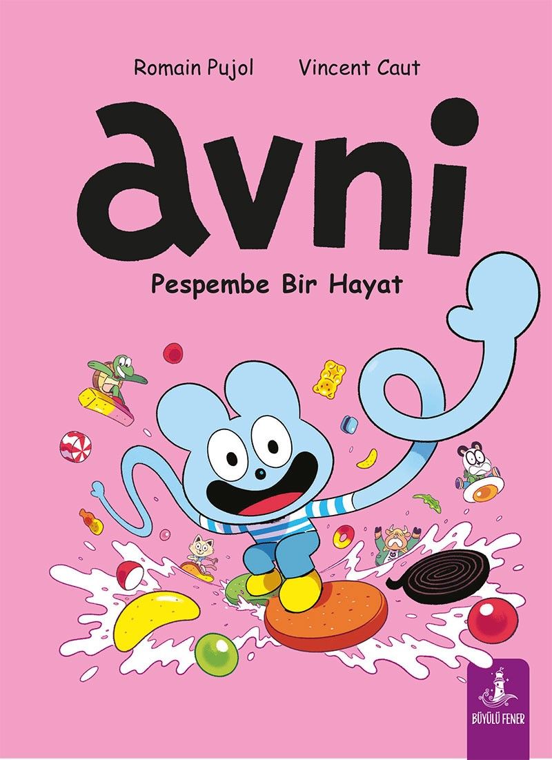 Avni 6 - Pespembe Bir Hayat - Büyülü Fener Yayınları Kitap
