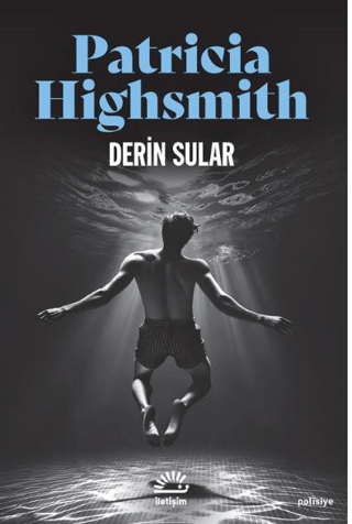 Derin Sular - İletişim Yayınları Kitap