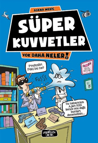 Süper Kuvvetler - Yediveren Çocuk Kitap
